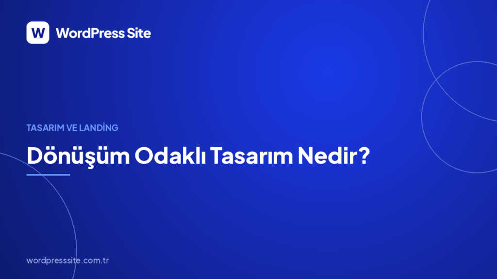 Dönüşüm Odaklı Tasarım Nedir?