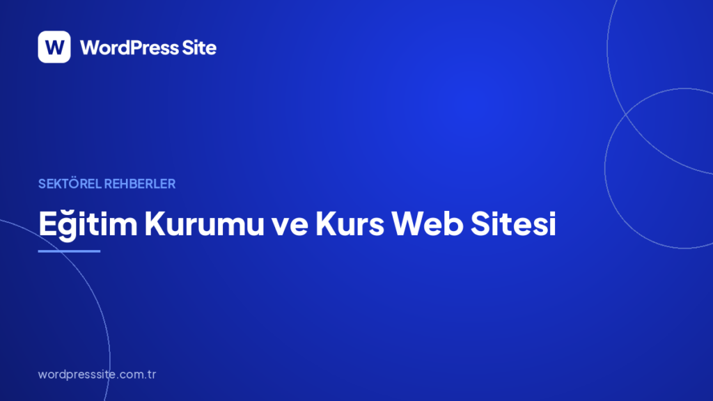 Eğitim Kurumu ve Kurs Web Sitesi: Kim Okuyor, Kim Karar Veriyor?