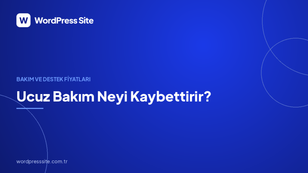 Ucuz Bakım Neyi Kaybettirir?