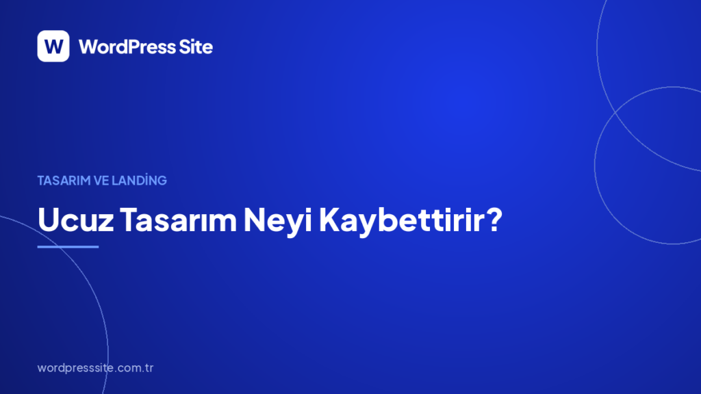 Ucuz Tasarım Neyi Kaybettirir?