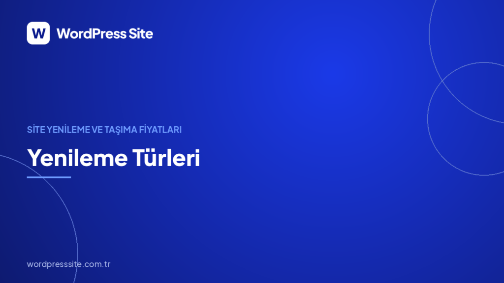 Yenileme Türleri: Tazeleme, Kapsamlı Yenileme, Yeniden Yapım